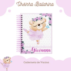 CADERNETA DE VACINA URSINHA BAILARINA  03
