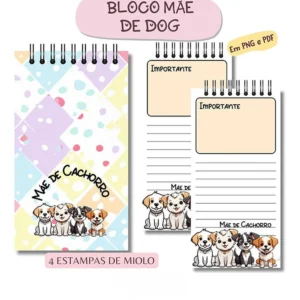 Arquivo Digital BLOQUINHOS MÃE DE DOG 01