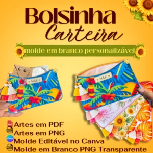 Arquivo Digital KIT DIA DAS MÃES BOLSINHA CARTEIRA - @FADINHAFAZARTE 01